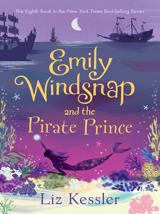 Title details for Emily Windsnap and the Pirate Prince by Liz Kessler - Available